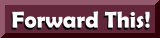 Forward this e-newletter to your friends and colleagues!